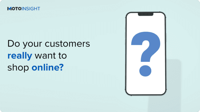 do your customers really want to shop online? iphone